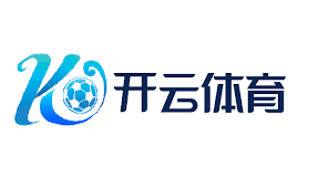 开云体育(中国)官方网站-平台入口下载APP